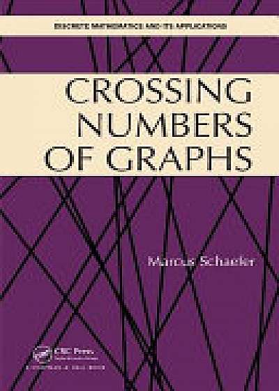 Coperta cărții Crossing Numbers of Graphs
