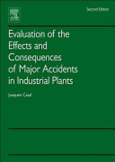 Coperta cărții Evaluation of the Effects and Consequences of Major Accidents in Industrial Plants