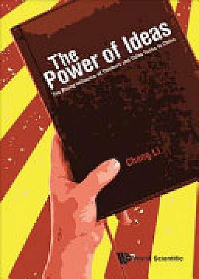 Coperta cărții Power Of Ideas, The: The Rising Influence Of Thinkers And Think Tanks In China