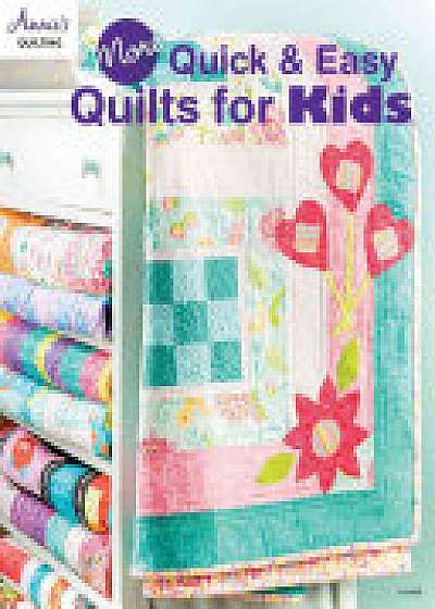 Coperta cărții More Quick & Easy Quilts for Kids