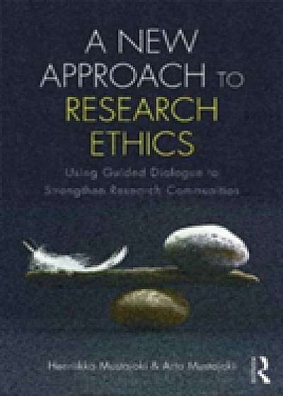 Coperta cărții A New Approach to Research Ethics