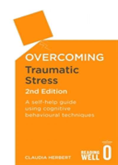 Coperta cărții Overcoming Traumatic Stress, 2nd Edition
