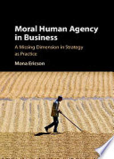 Coperta cărții Moral Human Agency in Business de Mona Margareta Ericson