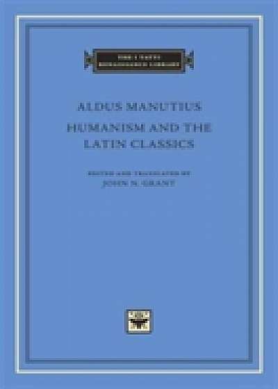 Coperta cărții Humanism and the Latin Classics