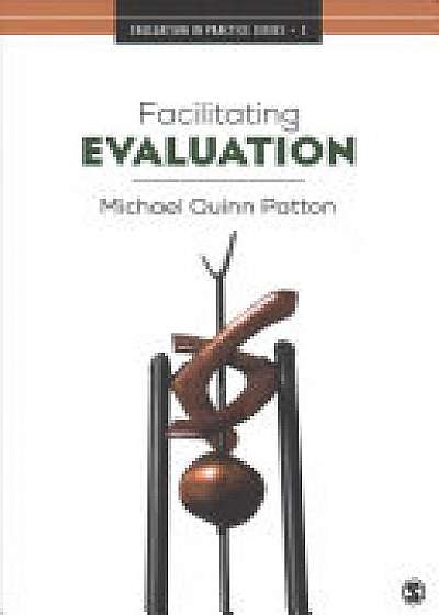 Facilitating Evaluation