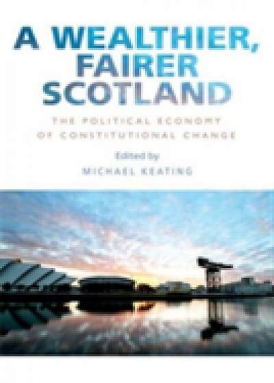Coperta cărții A Wealthier, Fairer Scotland