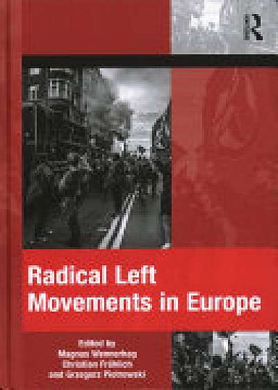 Coperta cărții Radical Left Movements in Europe