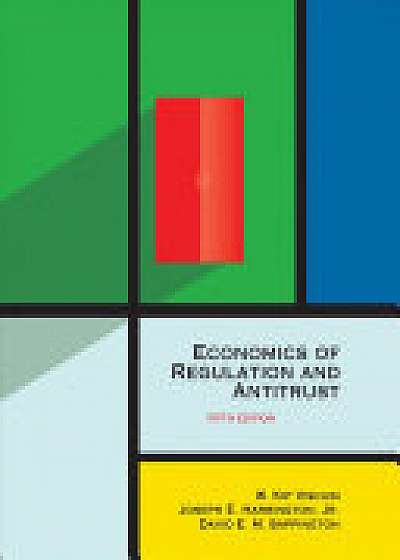 Economics of Regulation and Antitrust Economics of Regulation and Antitrust