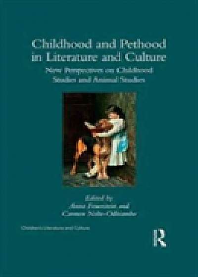 Coperta cărții Childhood and Pethood in Literature and Culture