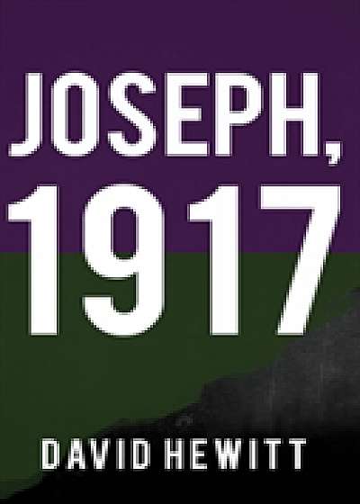 Joseph, 1917