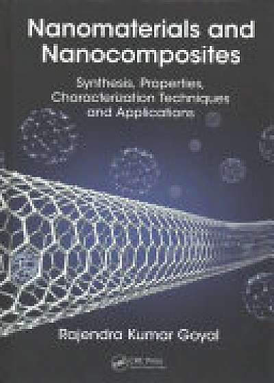 Nanomaterials and Nanocomposites