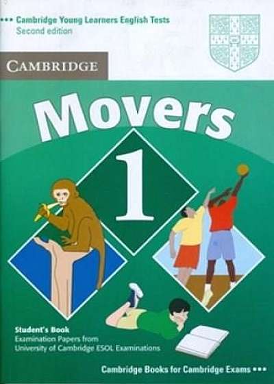 Cambridge Young Learners English Tests Movers 1 Student's Book