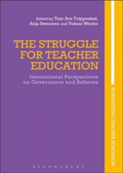 Coperta cărții The Struggle for Teacher Education