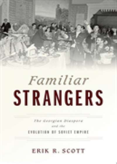 Coperta cărții Familiar Strangers