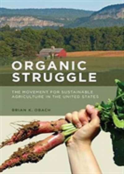 Coperta cărții Organic Struggle