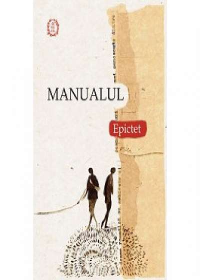 Manualul lui Epictet (editie speciala)