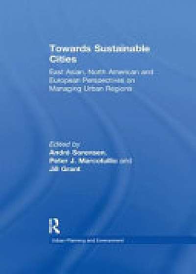 Coperta cărții TOWARDS SUSTAINABLE CITIES de Marcotullio