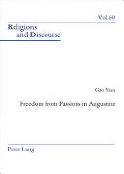 Freedom From Passions in Augustine