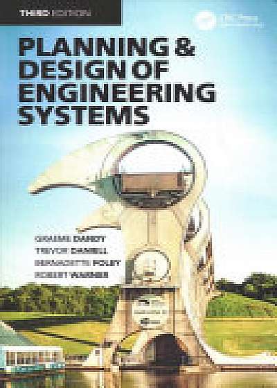 Planning and Design of Engineering Systems, Third Edition