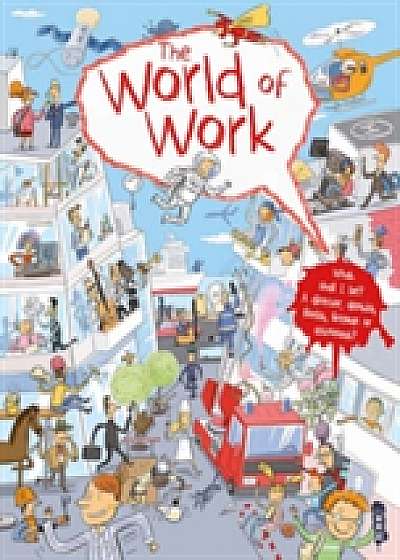 Coperta cărții The World Of Work de Silvie Sanza