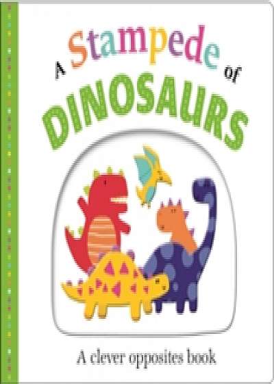 Coperta cărții A Stampede of Dinosaurs de Roger Priddy
