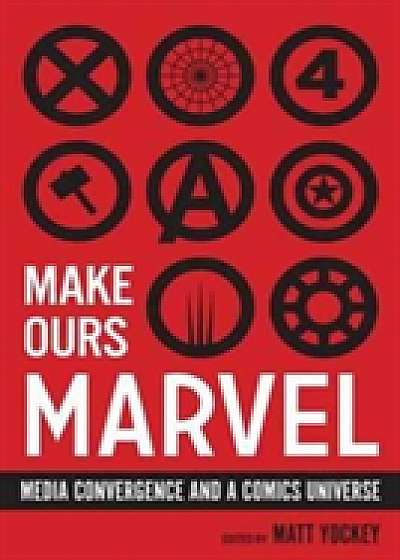 Coperta cărții Make Ours Marvel