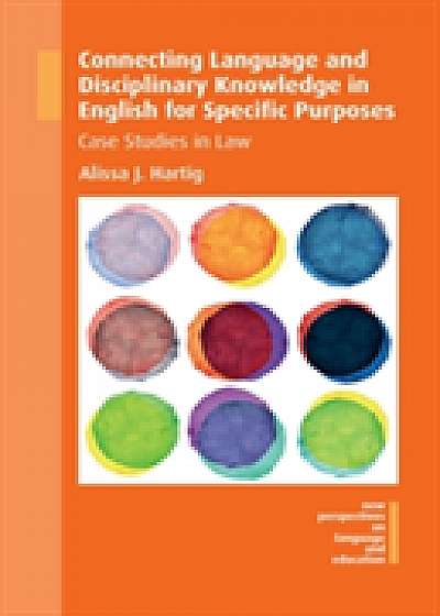 Connecting Language and Disciplinary Knowledge in English for Specific Purposes