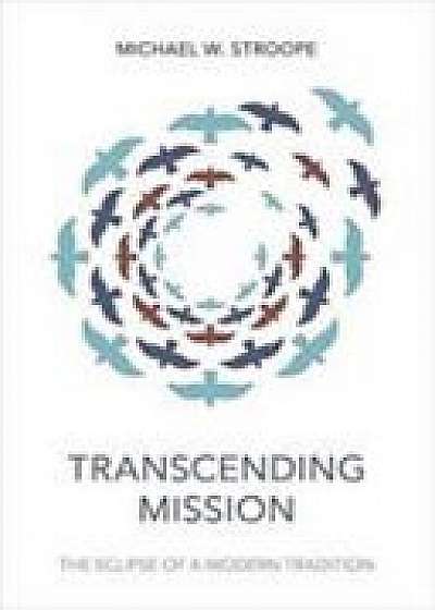 TRANSCENDING MISSION