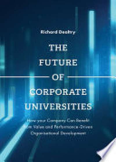 Coperta cărții The Future of Corporate Universities