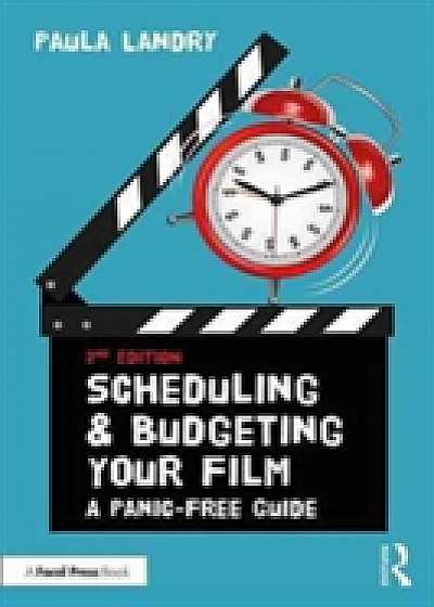 Coperta cărții Scheduling and Budgeting Your Film