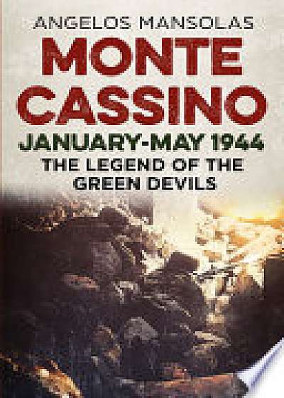 Monte Cassino January-May 1944