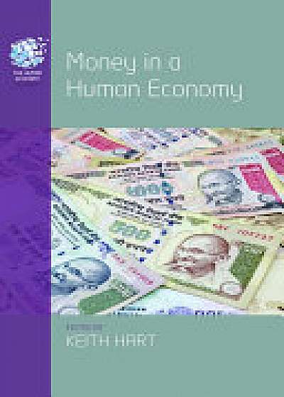 Coperta cărții Money in a Human Economy