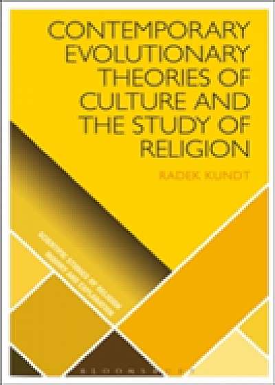 Coperta cărții Contemporary Evolutionary Theories of Culture and the Study of Religion