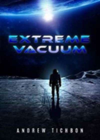Extreme Vacuum