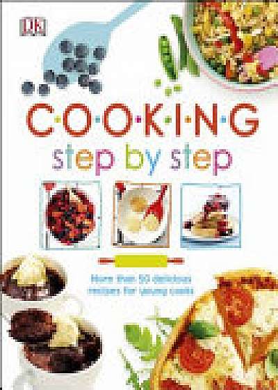 Coperta cărții Cooking Step By Step de Dk