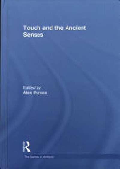 Coperta cărții Touch and the Ancient Senses