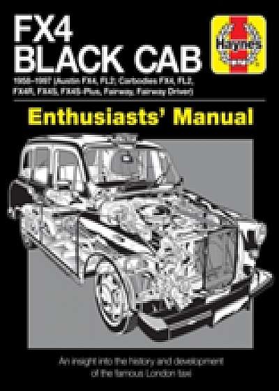 FX4 Black Cab Enthusiasts Manual