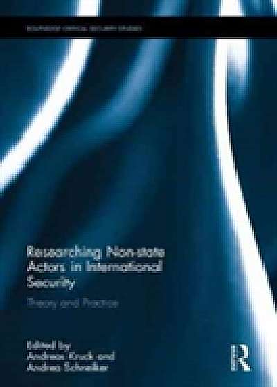 Researching Non-state Actors in International Security