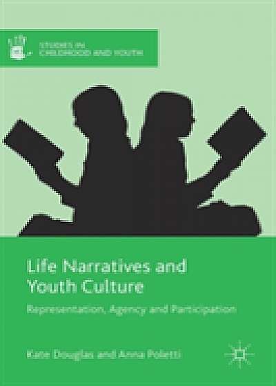 Coperta cărții Life Narratives and Youth Culture