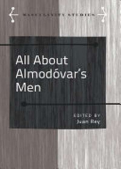 Coperta cărții All About Almodoï¿½ var's Men