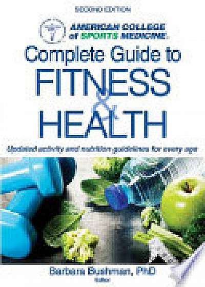 ACSM's Complete Guide to Fitness