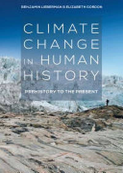 Coperta cărții Climate Change in Human History