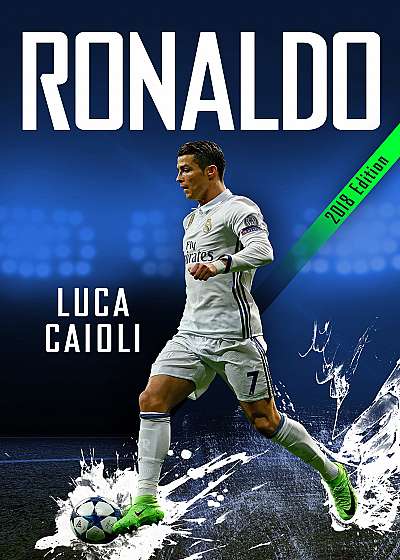 Ronaldo - 2018 Updated Edition