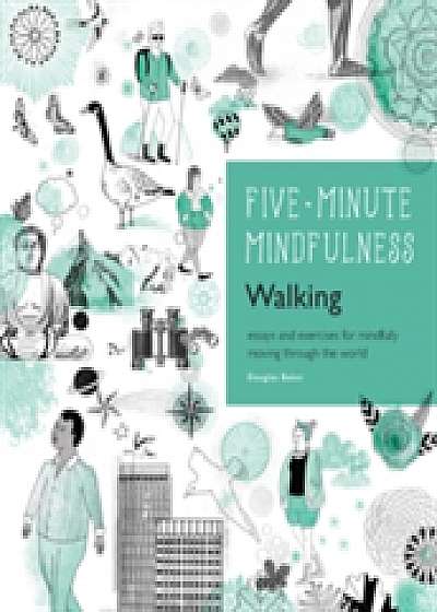 5-Minute Mindfulness: Walking