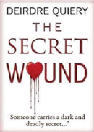 The Secret Wound