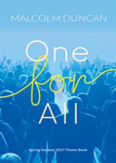 One For All: The Foundations