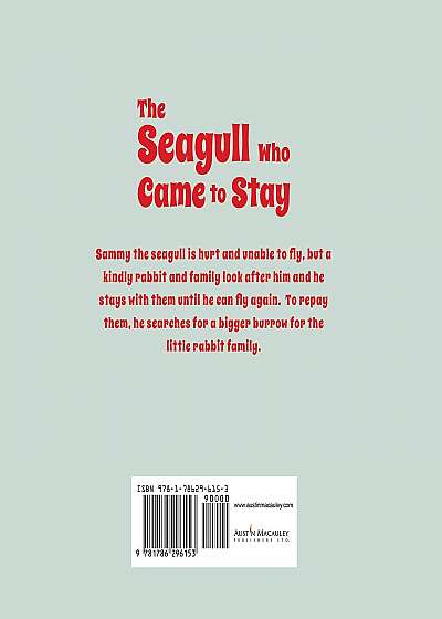 The Seagull Who Came to Stay