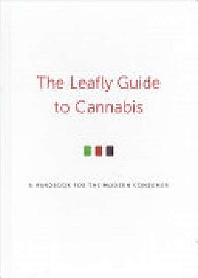 Coperta cărții The Leafly Guide to Cannabis