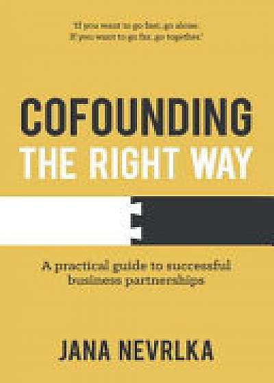 Cofounding The Right Way