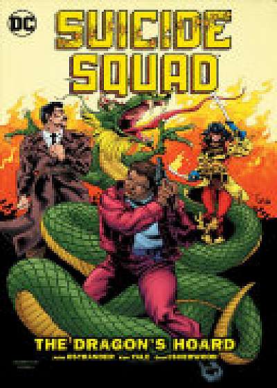 Suicide Squad Vol. 7 The Dragon's Hoard (Ostrander)